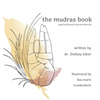 The mudras book - Hardcover