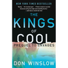 The Kings of Cool: A Prequel to Savages - Paperback