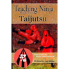 Teaching Ninja: Taijutsu - Paperback