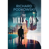 The Walk-On - Hardcover