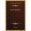 Of The Epidemics - Hardcover