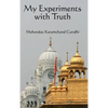 My Experiments with Truth: The Autobiography of Mahatma Gandhi - Hardcover
