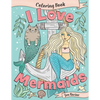 I Love Mermaids Coloring Book - Paperback