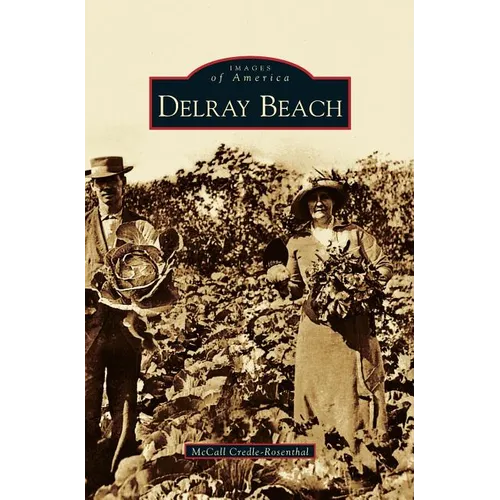 Delray Beach - Hardcover