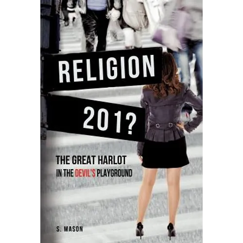 RELIGION The Great Harlot in the Devil's Playground - Paperback
