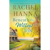 Beneath The Willow Tree - Paperback
