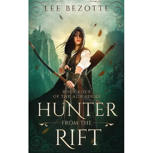 Hunter From the Rift: Book Four of the Aun Series - Paperback