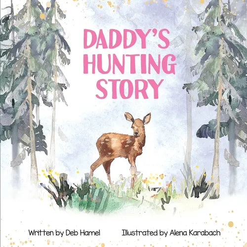 Daddy's Hunting Story - Paperback