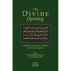 The Divine Opening: A Handbook on the Rules & Etiquette's of the Tariqa Tijaniyya - Paperback