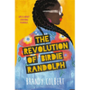 The Revolution of Birdie Randolph - Paperback