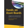 Hands-On Azure Boards: Configuring and Customizing Process Workflows in Azure Devops Services - Paperback