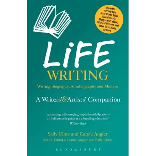 Life Writing: A Writers' and Artists' Companion - Paperback