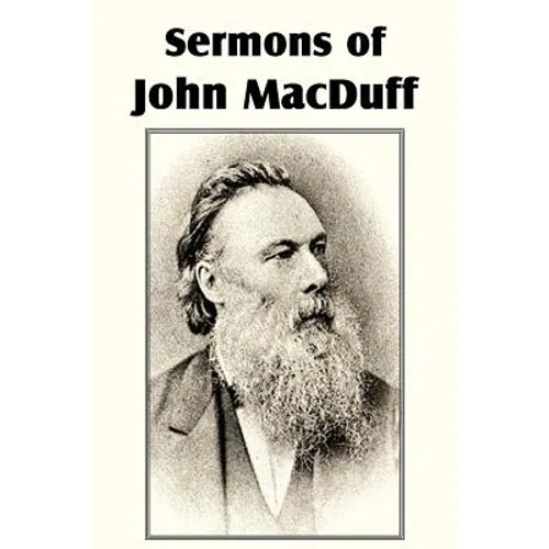 Sermons of John Macduff - Paperback