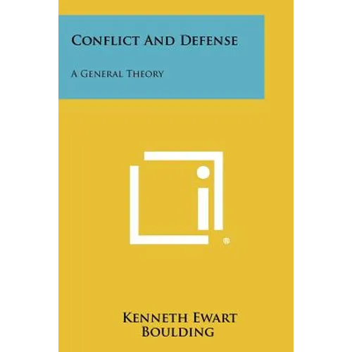 Conflict And Defense: A General Theory - Paperback