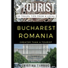 Greater Than a Tourist - Bucharest Romania: 50 Travel Tips from a Local - Paperback