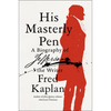 His Masterly Pen: A Biography of Jefferson the Writer - Hardcover