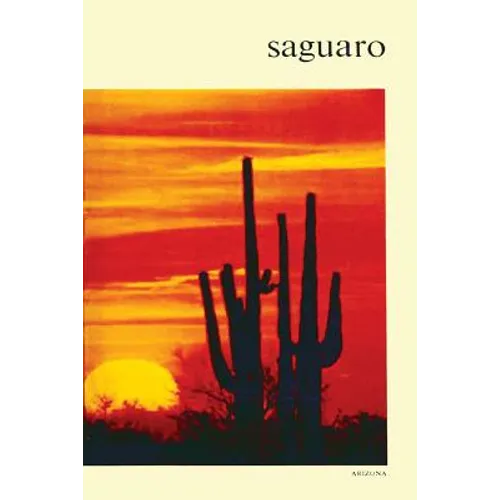Saguaro: National Monument - Paperback