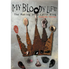 My Bloody Life: The Making of a Latin King - Paperback