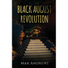 Black August Revolution - Paperback