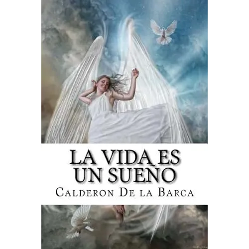 La Vida es un Sueño - Paperback