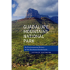 Guadalupe Mountains National Park: An Environmental History of the Southwest Borderlands - Paperback