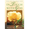 In Touch with God: How God Speaks to a Prayerful Heart - Paperback