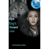 Alpha King's Escaped Luna - Paperback