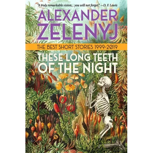 These Long Teeth of the Night - Paperback
