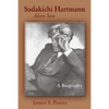 Sadakichi Hartmann, Alien Son: A Biography - Paperback