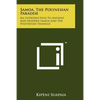 Samoa, The Polynesian Paradise: An Introduction To Ancient And Modern Samoa And The Polynesian Triangle - Paperback