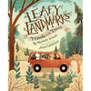 Leafy Landmarks: Travels with Trees - Hardcover