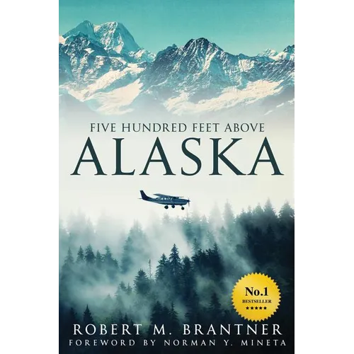 Five Hundred Feet Above Alaska - Paperback