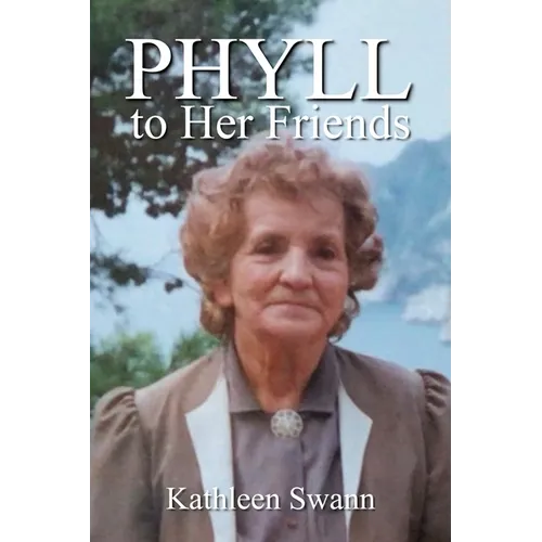 Phyll to her Friends - Paperback