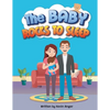The Baby Rocks To Sleep - Paperback