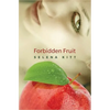 Forbidden Fruit - Paperback