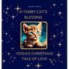 A Tabby Cat's Blessing: Yoshi's Christmas Tale Of Love - Hardcover