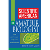 Scientific American the Amateur Biologist - Paperback