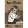 Days of Wonder: A Memoir of Growing Up - Paperback