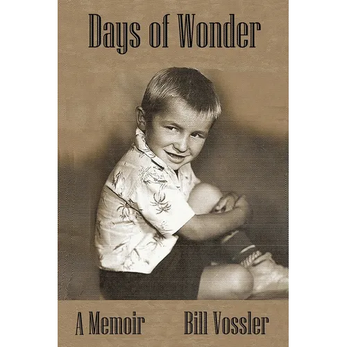 Days of Wonder: A Memoir of Growing Up - Paperback