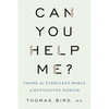 Can You Help Me?: Inside the Turbulent World of Huntington Disease - Hardcover