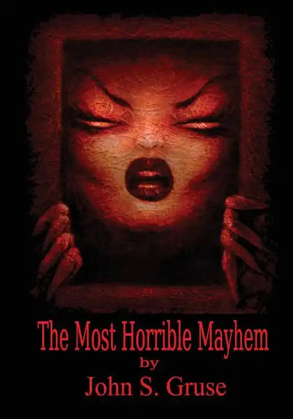The Most Horrible Mayhem - Paperback