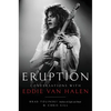 Eruption: Conversations with Eddie Van Halen - Hardcover