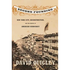 Second Founding: New York City, Reconstruction, and the Making of American Democracy - Paperback