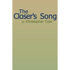 The Closer's Song - Paperback