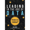 Leading in the Age of Data - Paperback