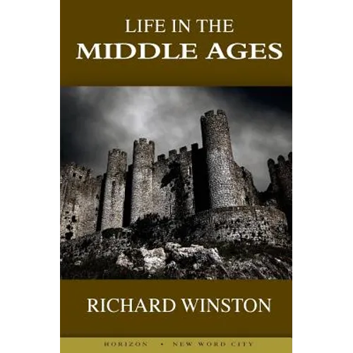Life in the Middle Ages - Paperback