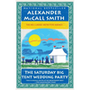 The Saturday Big Tent Wedding Party - Paperback