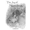 The Joy Of Sketching - Paperback