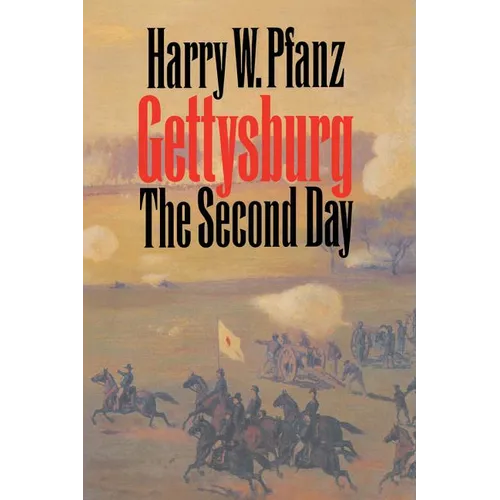 Gettysburg--The Second Day - Paperback