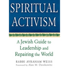 Spiritual Activism: A Jewish Guide to Leadership and Repairing the World - Paperback